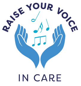 Raise Your Voice - In Care